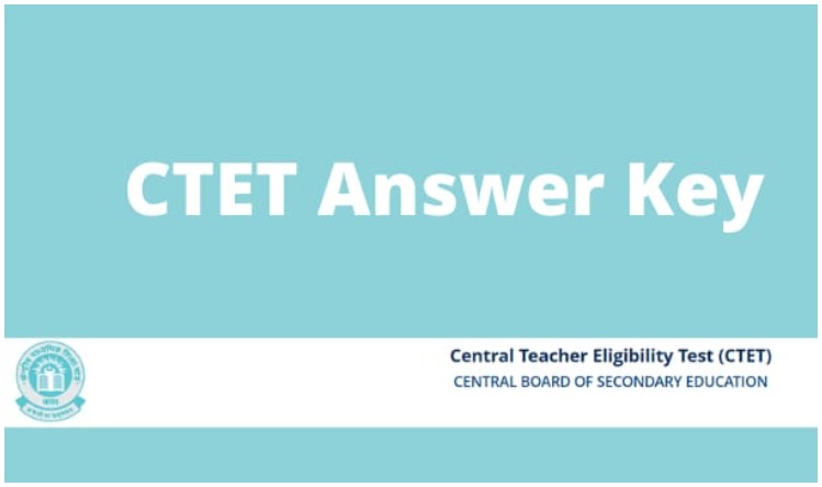 CTET 2021 Answer key: सीटीईटी 2021 परीक्षा की आंसर-की जारी, ऐसे देखें अपना आंसर