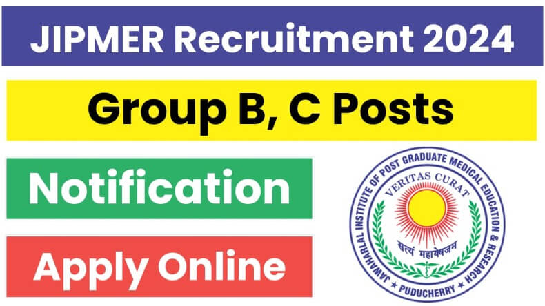 JIPMER Recruitment 2024: योग्य उम्मीदवार इन पदों पर जरूर करें अप्लाई, निकली 209 पदों पर भर्ती