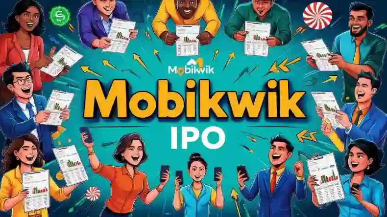 Mobikwik का IPO: सेबी से मिली मंजूरी, 700 करोड़ रुपये का इश्यू जल्द